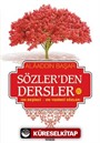 Sözler'den Dersler - IV (On Beşinci - On Yedinci Sözler)