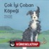 Çok İyi Çoban Köpeği