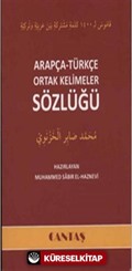 Arapça-Türkçe Ortak Kelimeler Sözlüğü