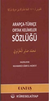 Arapça-Türkçe Ortak Kelimeler Sözlüğü