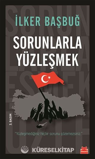 Sorunlarla Yüzleşmek