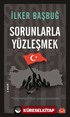 Sorunlarla Yüzleşmek