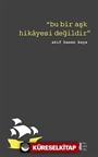 Bu Bir Aşk Hikayesi Değildir