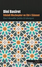 Dini Basiret İtikadi Mezhepler ve Ehl-i Sünnet