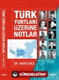 Türk Yurtları Üzerine Notlar