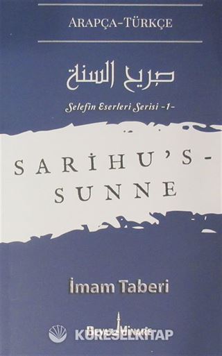 Sarihu's-Sunne / Selefin Eserleri Serisi 1