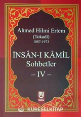 İnsan-ı Kamil Sohbetler 4