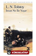 İnsan Ne İle Yaşar