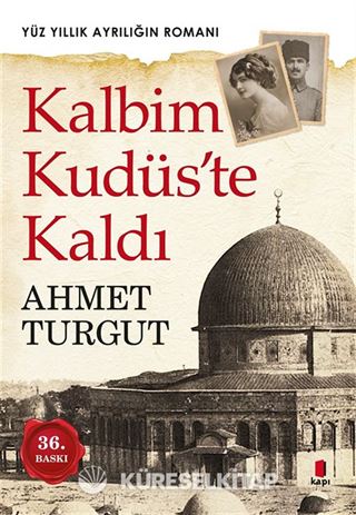 Kalbim Kudüs'te Kaldı