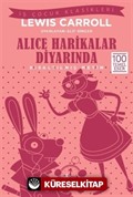 Alice Harikalar Diyarında (Kısaltılmış Metin)