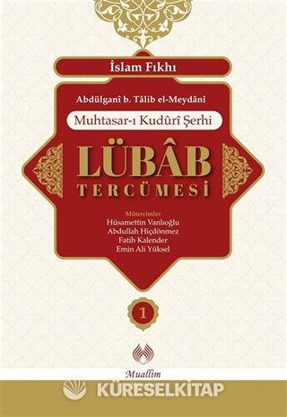 Muhtasar-ı Kuduri Şerhi Lübab Tercümesi (2 Cilt)