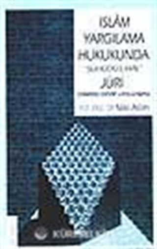 İslam Yargılama Hukukunda Şühudü'l-Hal Jüri/Osmanlı Devri Uygulaması
