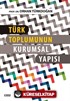 Türk Toplumunun Kurumsal Yapısı