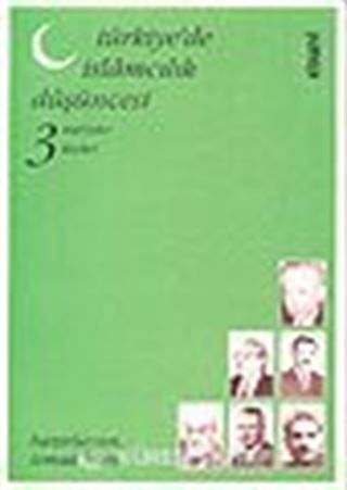 Türkiyede İslamcılık Düşüncesi 1-2-3 Takım
