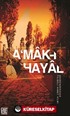 A'mak-ı Hayal (Günümüz Türkçesiyle)