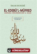 El-Edebü'l-Müfred (Büyük Boy-Arapça Metinli)