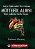 Galiçya Cephesi'ndeki Türk Askerinin Müttefik Algısı