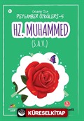 Hz.Muhammed (s.a.v) / Çocuklar için Peygamber Öyküleri 5