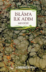İslama İlk Adım