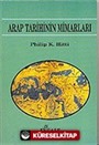 Arap Tarihinin Mimarları