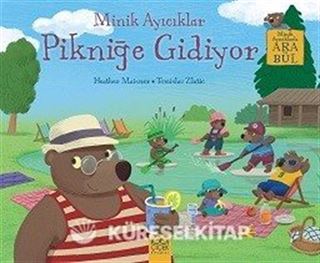 Minik Ayıcıklar Pikniğe Gidiyor / Ara Bul