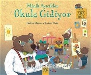 Minik Ayıcıklar Okula Gidiyor / Ara Bul