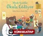Minik Ayıcıklar Okula Gidiyor / Ara Bul