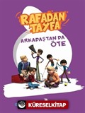 Rafadan Tayfa / Arkadaştan da Öte