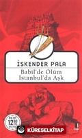 Babil'de Ölüm İstanbul'da Aşk (Midi Boy)