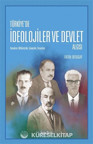 Türkiye'de İdeolojiler ve Devlet Algısı