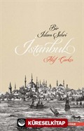 Bir İslam Şehri İstanbul