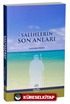 Salihlerin Son Anları