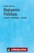 Başkasının Politikası