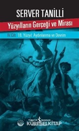 Yüzyılların Gerçeği ve Mirası 4. Cilt