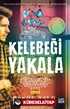 Kelebeği Yakala