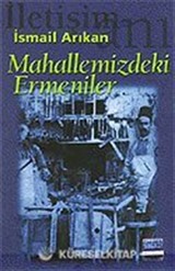 Mahallemizdeki Ermeniler