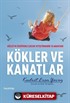 Kökler ve Kanatlar