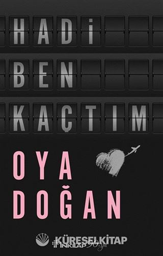 Hadi Ben Kaçtım