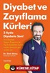 Diyabet ve Zayıflama Kürleri