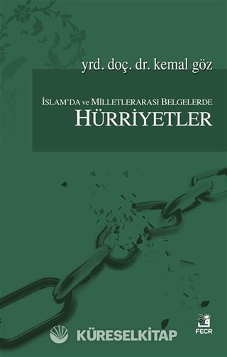 İslam'da Milletlerarası Belgelerde Hürriyetler