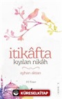 İtikafta Kıyılan Nikah