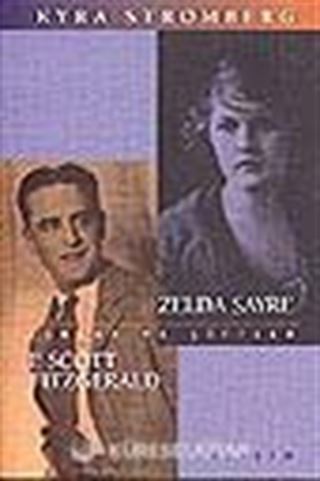 Aşklar ve Çiftler- Zelda Sayre - F. Scott Fitzgerald