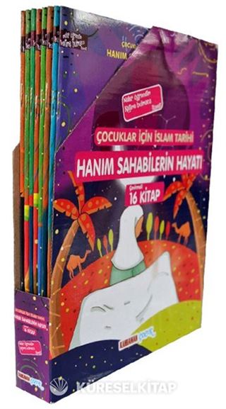 Çocuklar İçin İslam Tarihi Hanım Sahabileri Hayatı (Çevirmeli 16 Kitap)