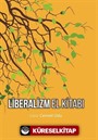 Liberalizm El Kitabı