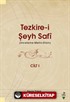 Tezkire-i Şeyh Safi (İnceleme-Metin-Dizin) (2 Cilt Takım)