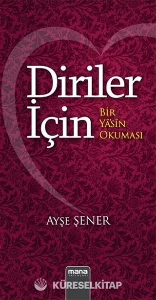 Diriler İçin
