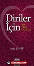 Diriler İçin