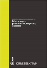 Metin Neşri: Problemler, Tespitler, Öneriler