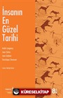 İnsanın En Güzel Tarihi