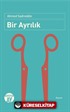 Bir Ayrılık